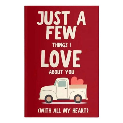 Just A Few Things I Love About You With All My Heart: A Fill-In-the-Blanks Love GiftBook