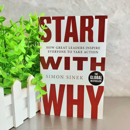 Start With Why by Simon Sinek – Golden Circle Leadership & Business Strategy Book