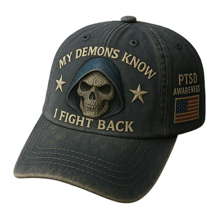 PTSD Awareness Hat – My Demons Know I Fight Back Hat, PTSD Baseball Cap 21-23 In