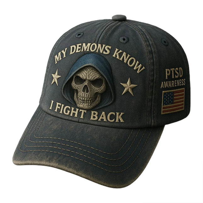 PTSD Awareness Hat – My Demons Know I Fight Back Hat, PTSD Baseball Cap 21-23 In