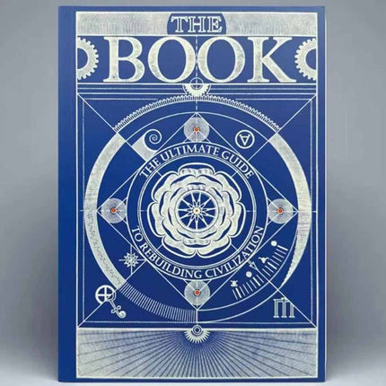 Civilization Rebuild Handbook: Complete Blueprint to Build Society From Scratch