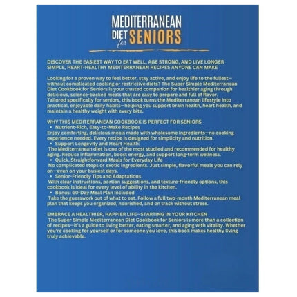 Mediterranean Diet Cookbook for Seniors: Health, Longevity & Weight Control Recipes