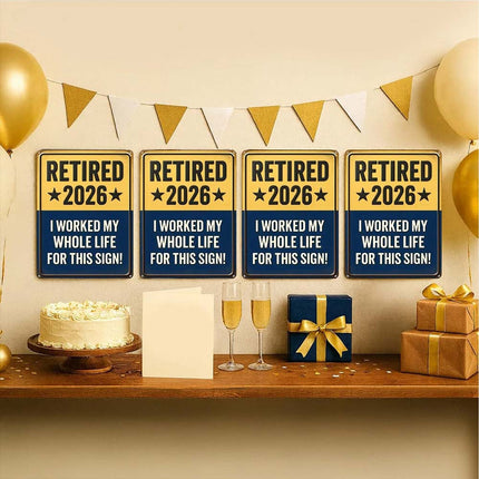 Retired 2026 Sign – Funny & Meaningful Retirement Gift for Men Women