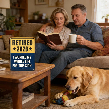 Retired 2026 Sign – Funny & Meaningful Retirement Gift for Men Women