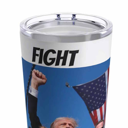 Tumbler 20oz-trump fight
shot Insulated car cup