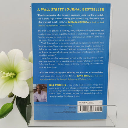 Die with Zero: Getting All You Can from Your Money and Your Life – Paperback, English